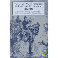 The Civil War Stories of Harold Frederic,9780815625728 The Civil War Stories of Harold Frederic,9780815625728