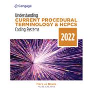 Understanding Current Procedural Terminology and HCPCS Coding Systems: 2022 Edition,9798214355733 Understanding Current Procedural Terminology and HCPCS Coding Systems: 2022 Edition,9798214355733