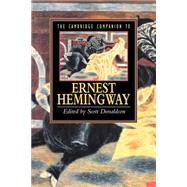 The Cambridge Companion to Hemingway,9780521455749 The Cambridge Companion to Hemingway,9780521455749