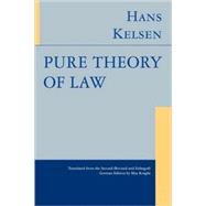 Pure Theory of Law,9781584775782 Pure Theory of Law,9781584775782