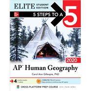 5 Steps to a 5: AP Human Geography 2020 Elite Student Edition,9781260455793 5 Steps to a 5: AP Human Geography 2020 Elite Student Edition,9781260455793