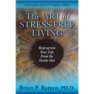 The Art of Stress-free Living,9781642795806 The Art of Stress-free Living,9781642795806