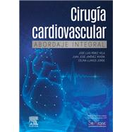 Cirugía cardiovascular. Abordaje integral,9788491135807 Cirugía cardiovascular. Abordaje integral,9788491135807