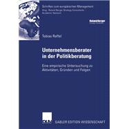 Unternehmensberater in Der Politikberatung,9783835005808 Unternehmensberater in Der Politikberatung,9783835005808