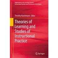 Theories of Learning and Studies of Instructional Practice,9781441975812 Theories of Learning and Studies of Instructional Practice,9781441975812