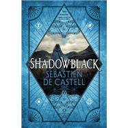 Shadowblack,9780316525817 Shadowblack,9780316525817