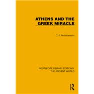 Athens and the Greek Miracle,9781040035825 Athens and the Greek Miracle,9781040035825