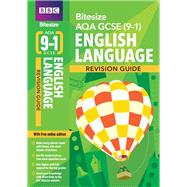 BBC Bitesize AQA GCSE (9-1) English Language Revision Guide,9781406685831 BBC Bitesize AQA GCSE (9-1) English Language Revision Guide,9781406685831