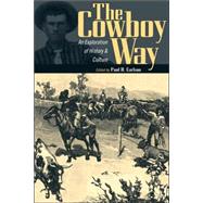 The Cowboy Way,9780896725836 The Cowboy Way,9780896725836