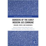 Borders of the Early Modern Ius Commune,9781032535845 Borders of the Early Modern Ius Commune,9781032535845
