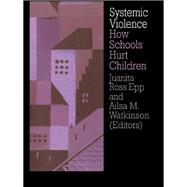 Systemic Violence,9781135715847 Systemic Violence,9781135715847