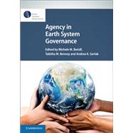Agency in Earth System Governance,9781108705875 Agency in Earth System Governance,9781108705875