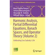 Harmonic Analysis, Partial Differential Equations, Banach Spaces, and Operator Theory,9783319515915 Harmonic Analysis, Partial Differential Equations, Banach Spaces, and Operator Theory,9783319515915