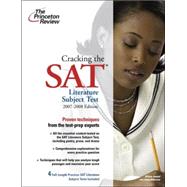 Cracking the SAT Literature Subject Test, 2007-2008 Edition,9780375765926 Cracking the SAT Literature Subject Test, 2007-2008 Edition,9780375765926