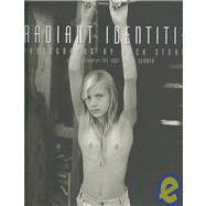 Radiant Identities : Photographs by Jock Sturges,9780893815950 Radiant Identities : Photographs by Jock Sturges,9780893815950