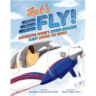 Let's Fly!,9780593945957 Let's Fly!,9780593945957