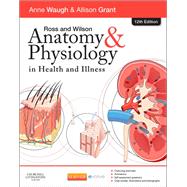 Ross & Wilson Anatomy and Physiology in Health and Illness, 12th Ed. Text + Colouring Book + Workbook,9780702065965 Ross & Wilson Anatomy and Physiology in Health and Illness, 12th Ed. Text + Colouring Book + Workbook,9780702065965