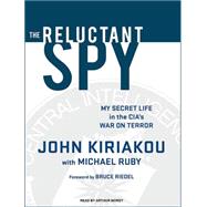 The Reluctant Spy,9781400145980 The Reluctant Spy,9781400145980