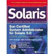 Solaris Sun Certified System Administrator for Solaris 9.0 Study Guide: (Exam 310-014 & 310-015),9780072225983 Solaris Sun Certified System Administrator for Solaris 9.0 Study Guide: (Exam 310-014 & 310-015),9780072225983