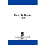 Quito to Bogota,9781104215989 Quito to Bogota,9781104215989