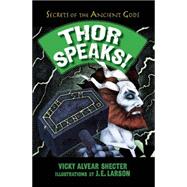 Thor Speaks! A Guide to the Realms by the Norse God of Thunder,9781620915998 Thor Speaks! A Guide to the Realms by the Norse God of Thunder,9781620915998