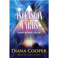 Ascension Cards Accelerate Your Journey to the Light,9781844096008 Ascension Cards Accelerate Your Journey to the Light,9781844096008