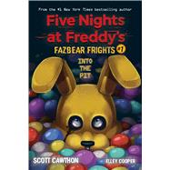 Into the Pit: An AFK Book (Five Nights at Freddy’s: Fazbear Frights #1),9781338576016 Into the Pit: An AFK Book (Five Nights at Freddy’s: Fazbear Frights #1),9781338576016