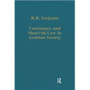 Customary and Shari'ah Law in Arabian Society,9781003556022 Customary and Shari'ah Law in Arabian Society,9781003556022