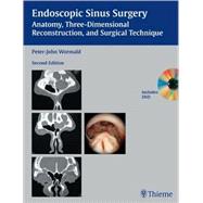 Endoscopic Sinus Surgery: Anatomy, Three-dimensional Reconstruction, and Surgical Technique,9781588906038 Endoscopic Sinus Surgery: Anatomy, Three-dimensional Reconstruction, and Surgical Technique,9781588906038