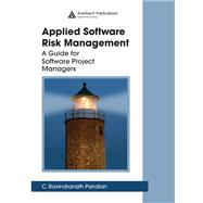 Applied Software Risk Management,9781000616040 Applied Software Risk Management,9781000616040