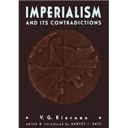 Imperialism and its Contradictions,9781317796046 Imperialism and its Contradictions,9781317796046