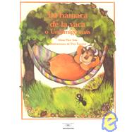 La Hamaca De La Vaca / In the Cow's Backyard,9781560146056 La Hamaca De La Vaca / In the Cow's Backyard,9781560146056