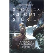 Stories about Stories,9780199316083 Stories about Stories,9780199316083