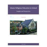 Islamic Religious Education in Ireland,9781788746083 Islamic Religious Education in Ireland,9781788746083