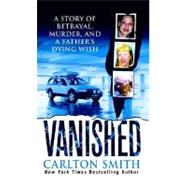 Vanished,9780312986094 Vanished,9780312986094