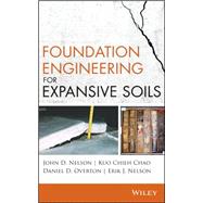 Foundation Engineering for Expansive Soils,9781118996096 Foundation Engineering for Expansive Soils,9781118996096