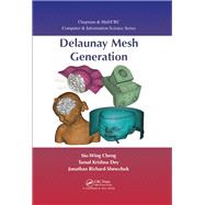 Delaunay Mesh Generation,9780429186097 Delaunay Mesh Generation,9780429186097