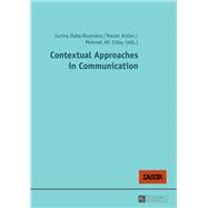 Contextual Approaches in Communication,9783631666098 Contextual Approaches in Communication,9783631666098