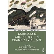Landscape and Nature in Scandinavian Art,9781032806105 Landscape and Nature in Scandinavian Art,9781032806105