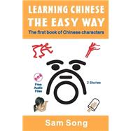 Learning Chinese The Easy Way,9781419686115 Learning Chinese The Easy Way,9781419686115