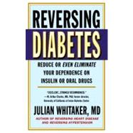 Reversing Diabetes,9780446556118 Reversing Diabetes,9780446556118