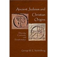 Ancient Judaism and Christian Origins,9780800636128 Ancient Judaism and Christian Origins,9780800636128
