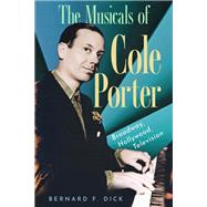 The Musicals of Cole Porter,9781496856128 The Musicals of Cole Porter,9781496856128