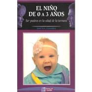 El Nino De Cero a Tres Anos: Ser Padres En LA Edad De LA Ternura,9788484036128 El Nino De Cero a Tres Anos: Ser Padres En LA Edad De LA Ternura,9788484036128