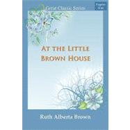 At the Little Brown House,9788132026143 At the Little Brown House,9788132026143