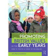 Promoting British Values in the Early Years,9781138636149 Promoting British Values in the Early Years,9781138636149