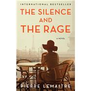 The Silence and the Rage,9780316576154 The Silence and the Rage,9780316576154