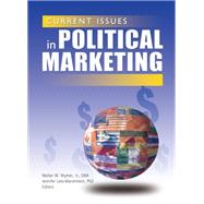 Current Issues in Political Marketing,9780203826157 Current Issues in Political Marketing,9780203826157