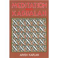 Meditation and Kabbalah,9780877286165 Meditation and Kabbalah,9780877286165