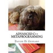 Advanced C++ Metaprogramming,9781460966167 Advanced C++ Metaprogramming,9781460966167